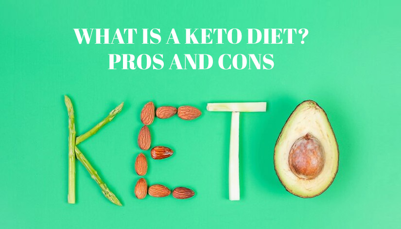 Pros and Cons of a Keto Diet